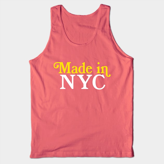 MADE IN NYC - New York City Typography Pride Tank Top by DankFutura